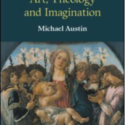 Explorations in Art, Theology and Imagination Explorations in Art, Theology and Imagination