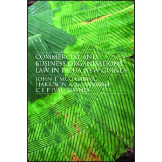 Commercial and Business Organizations Law in Papua New Guinea