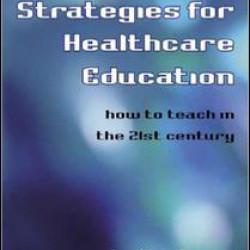 Strategies for Healthcare Education Strategies for Healthcare Education