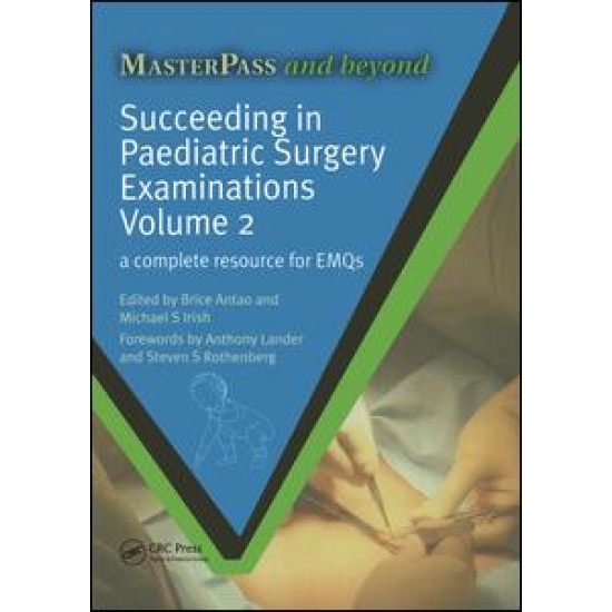 Succeeding in Paediatric Surgery Examinations, Volume 2