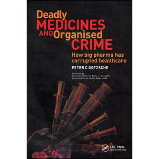Deadly Medicines and Organised Crime