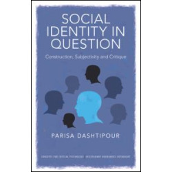 Social Identity in Question Social Identity in Question