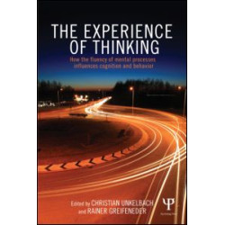 The Experience of Thinking The Experience of Thinking