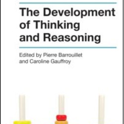 The Development of Thinking and Reasoning