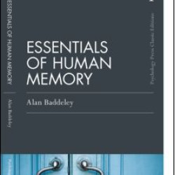 Essentials of Human Memory (Classic Edition)