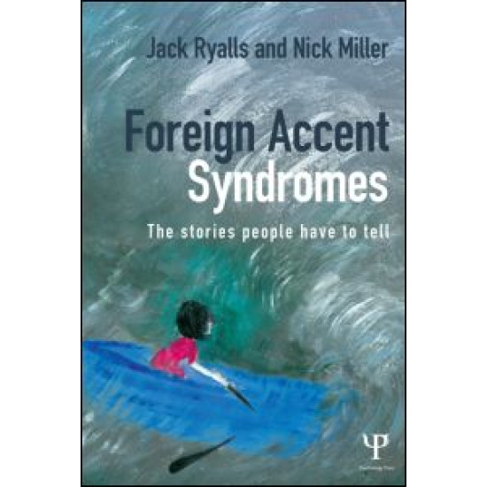 Foreign Accent Syndromes