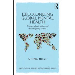Decolonizing Global Mental Health