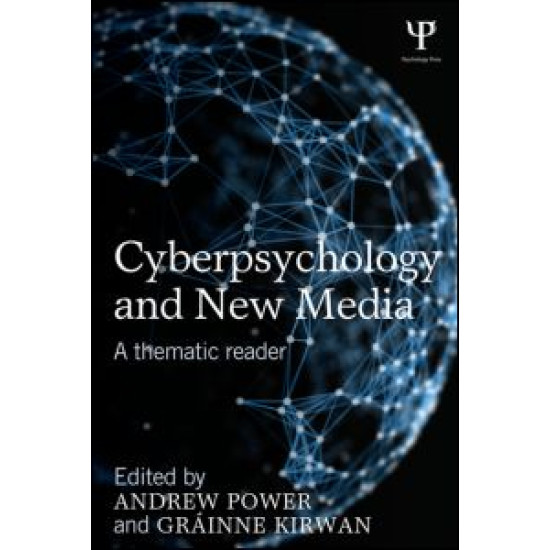 Cyberpsychology and New Media