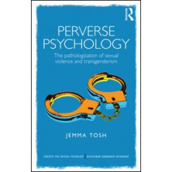 Perverse Psychology Perverse Psychology