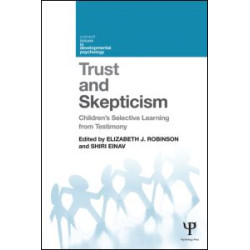 Trust and Skepticism Trust and Skepticism