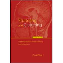 Stuttering and Cluttering (Second Edition)