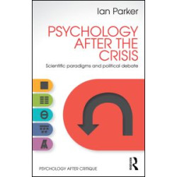 Psychology After the Crisis Psychology After the Crisis