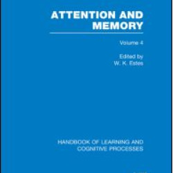 Handbook of Learning and Cognitive Processes (Volume 4)
