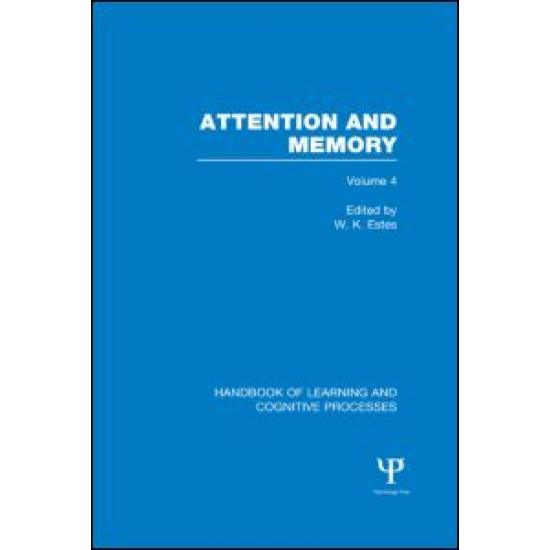 Handbook of Learning and Cognitive Processes (Volume 4) Handbook of Learning and Cognitive Processes (Volume 4)