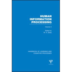 Handbook of Learning and Cognitive Processes (Volume 5) Handbook of Learning and Cognitive Processes (Volume 5)