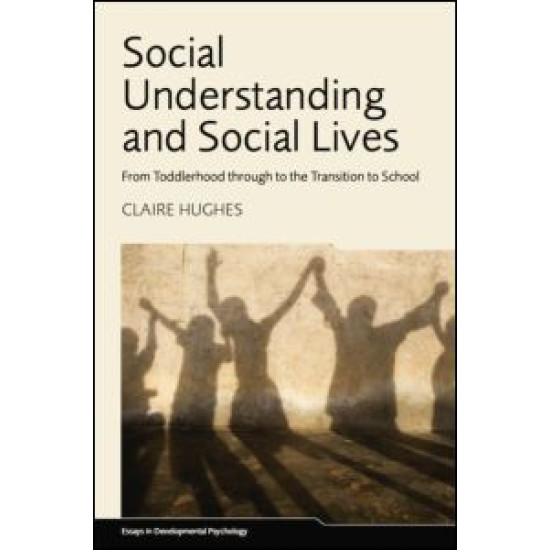 Social Understanding and Social Lives