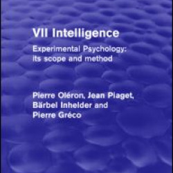 Experimental Psychology Its Scope and Method: Volume VII Experimental Psychology Its Scope and Method: Volume VII
