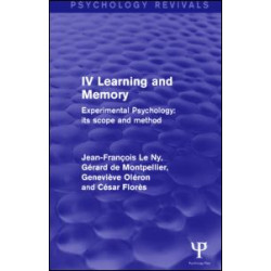 Experimental Psychology Its Scope and Method: Volume IV Experimental Psychology Its Scope and Method: Volume IV