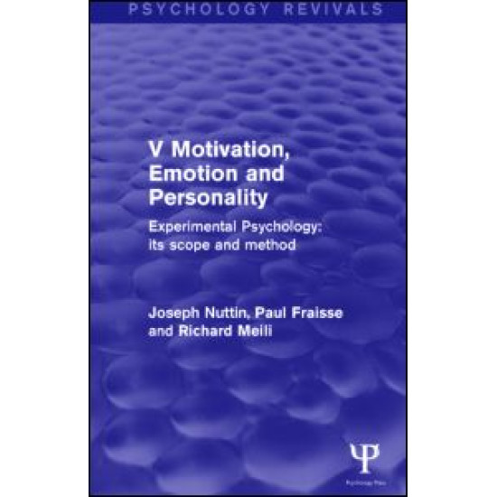 Experimental Psychology Its Scope and Method: Volume V Experimental Psychology Its Scope and Method: Volume V
