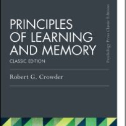 Principles of Learning and Memory Principles of Learning and Memory