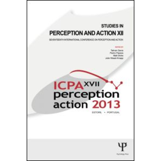Studies in Perception and Action XII Studies in Perception and Action XII