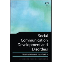 Social Communication Development and Disorders Social Communication Development and Disorders