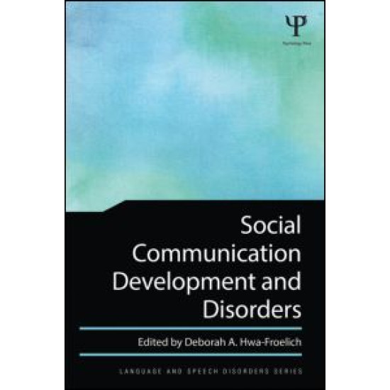 Social Communication Development and Disorders