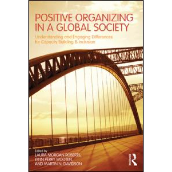 Positive Organizing in a Global Society Positive Organizing in a Global Society