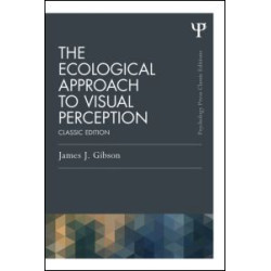 The Ecological Approach to Visual Perception