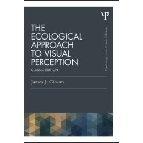 The Ecological Approach to Visual Perception