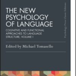 The New Psychology of Language The New Psychology of Language