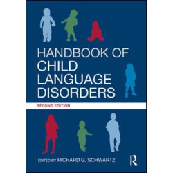 Handbook of Child Language Disorders