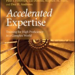 Accelerated Expertise Accelerated Expertise