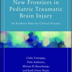 New Frontiers in Pediatric Traumatic Brain Injury New Frontiers in Pediatric Traumatic Brain Injury