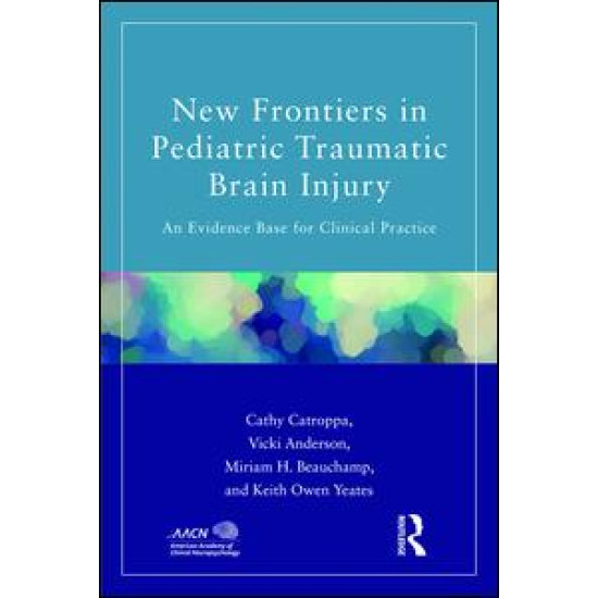 New Frontiers in Pediatric Traumatic Brain Injury New Frontiers in Pediatric Traumatic Brain Injury