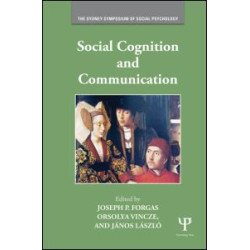 Social Cognition and Communication Social Cognition and Communication