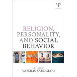 Religion, Personality, and Social Behavior Religion, Personality, and Social Behavior