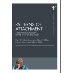 Patterns of Attachment Patterns of Attachment
