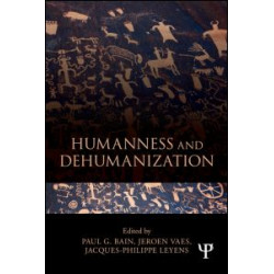 Humanness and Dehumanization Humanness and Dehumanization