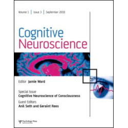 Cognitive Neuroscience of Consciousness Cognitive Neuroscience of Consciousness