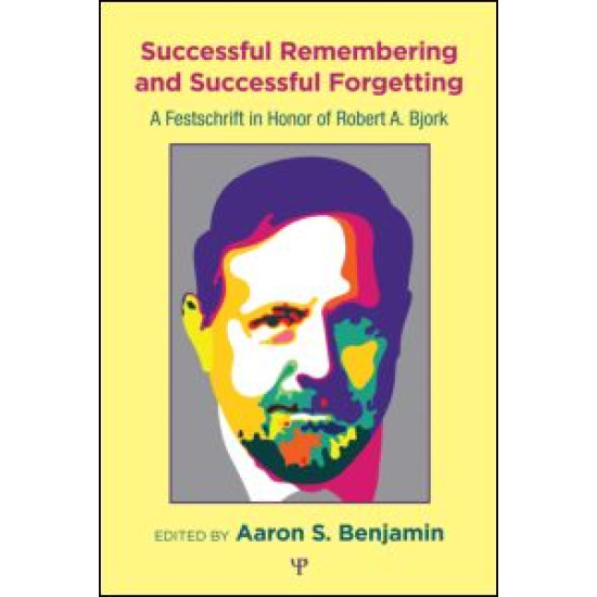 Successful Remembering and Successful Forgetting Successful Remembering and Successful Forgetting