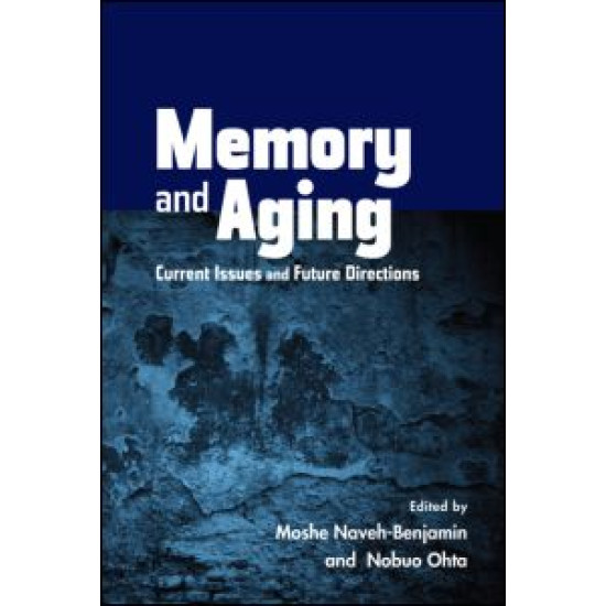 Memory and Aging Memory and Aging