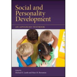 Social and Personality Development Social and Personality Development