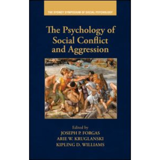 The Psychology of Social Conflict and Aggression