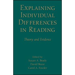 Explaining Individual Differences in Reading