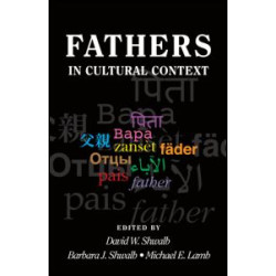 Fathers in Cultural Context Fathers in Cultural Context
