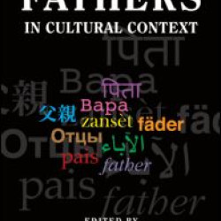 Fathers in Cultural Context Fathers in Cultural Context