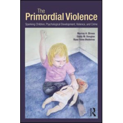 The Primordial Violence The Primordial Violence