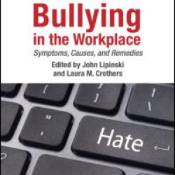 Bullying in the Workplace