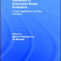 Handbook of Automated Essay Evaluation Handbook of Automated Essay Evaluation
